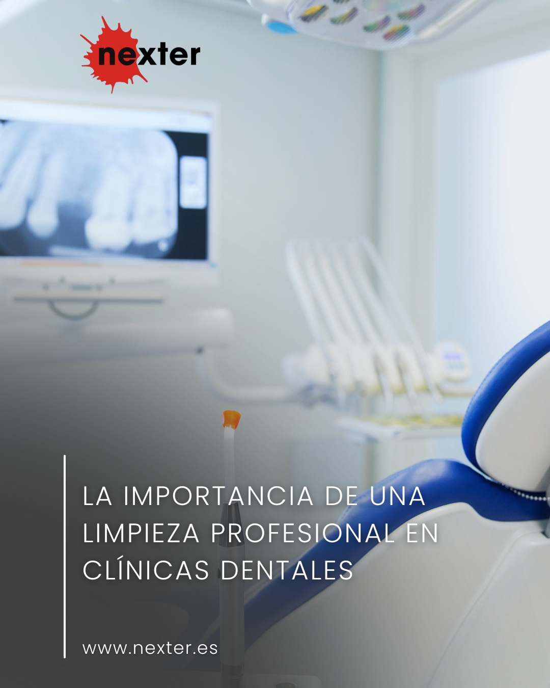 La importancia de una limpieza profesional en clínicas dentales: claves para garantizar la seguridad y confianza del paciente