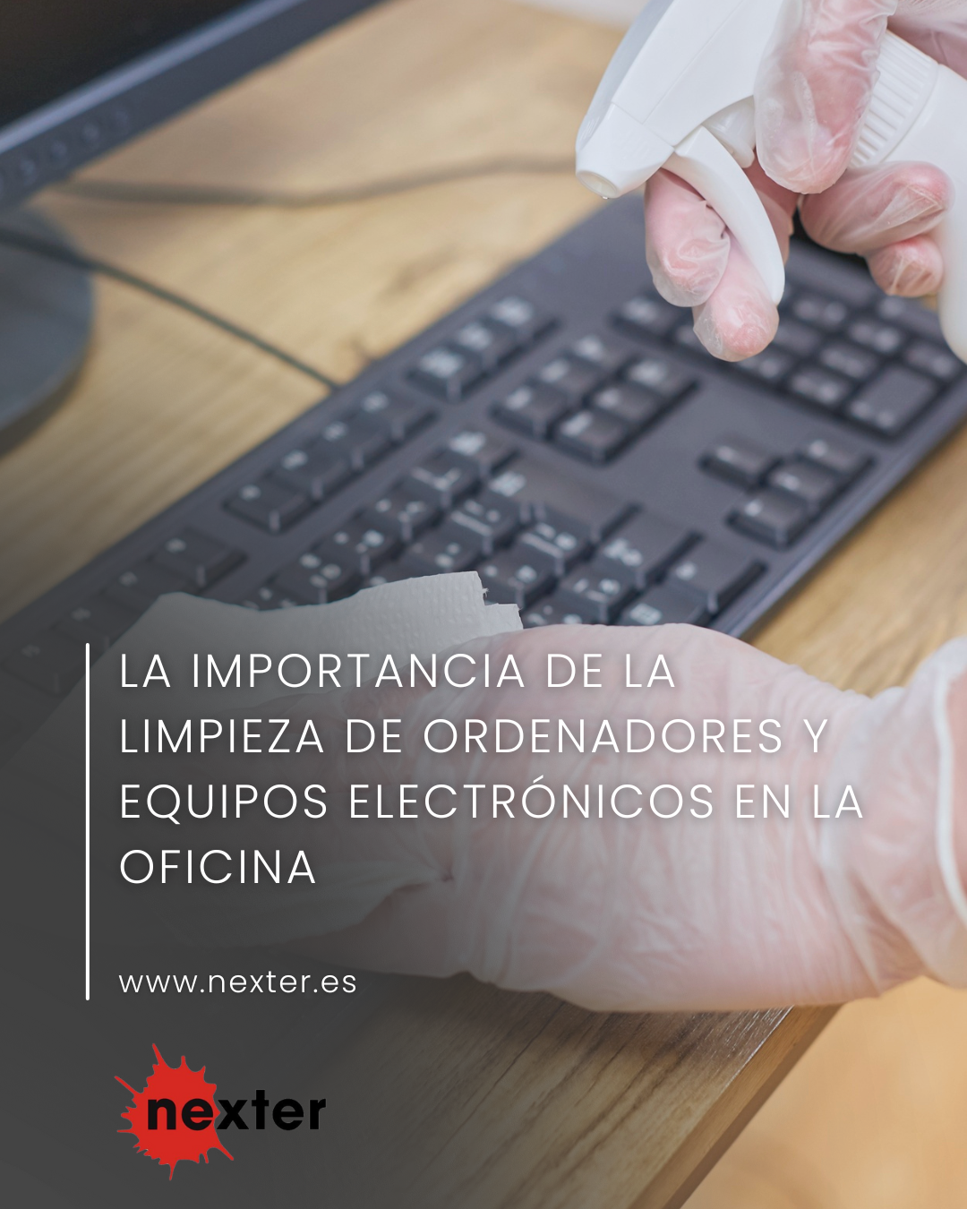 La importancia de la limpieza de ordenadores y equipos electrónicos en la oficina